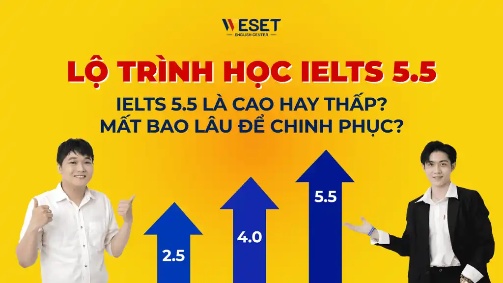 lộ trình học ielts 5.5