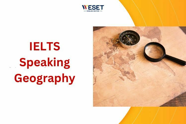 Geography IELTS Speaking