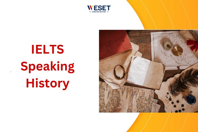 IELTS Speaking History