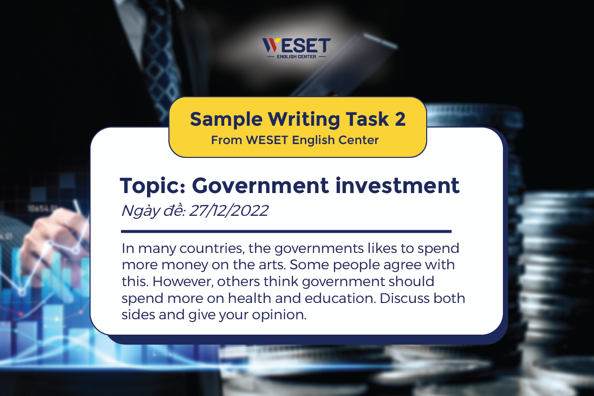 Sample Writing Task 2 - Government's investment