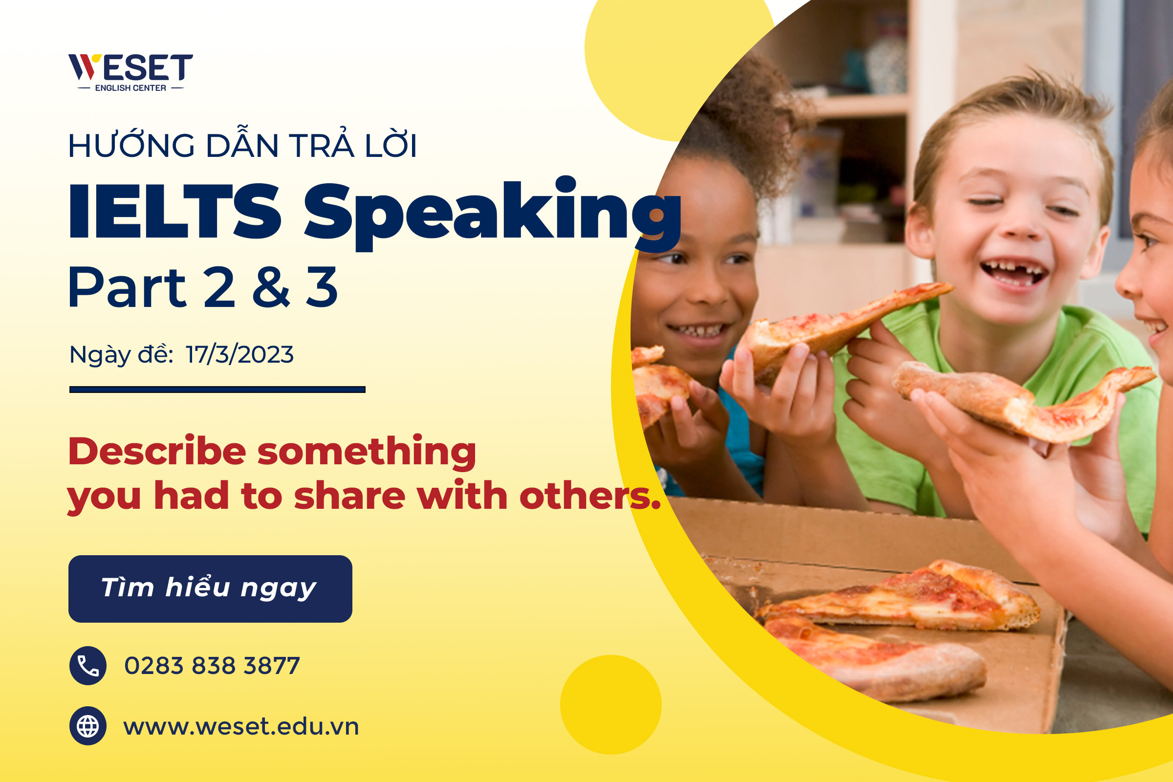 Bai-mau-IELTS-Speaking-chu-de-chia-se-mot-cau-chuyen-cua-ban-than