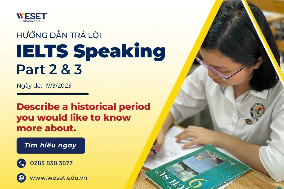 Bai-mau-IELTS-Speaking-noi-ve-mot-cot-moc-thoi-gian-lich-su