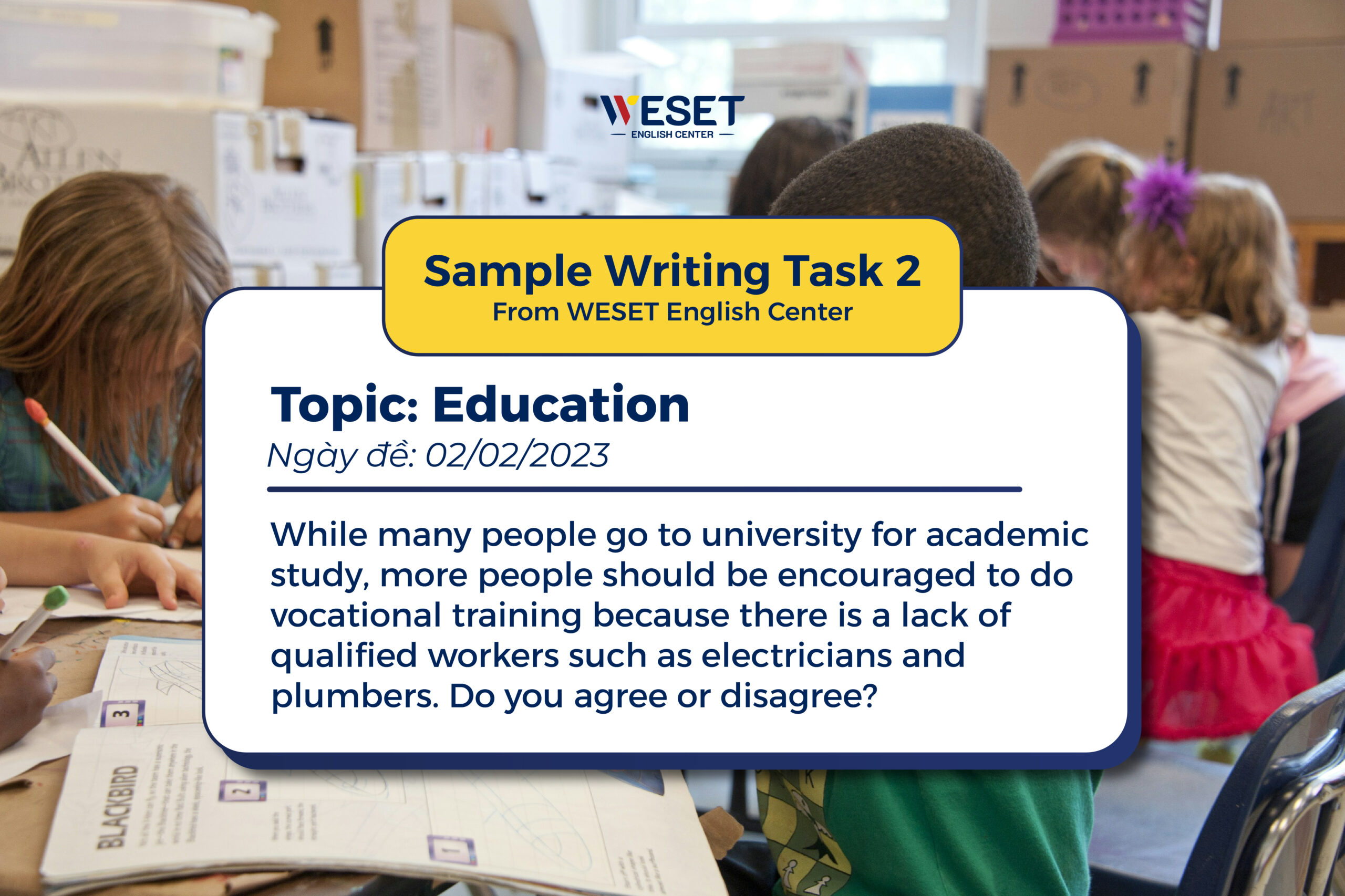 IELTS Writing Task 2 - Chủ đề Education