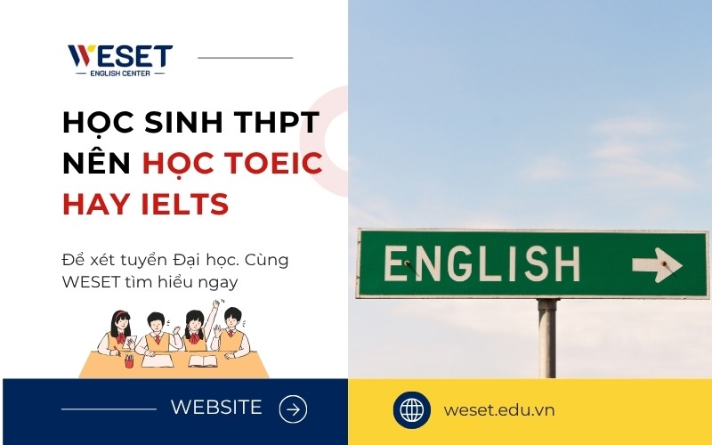 hoc-sinh-thpt-hoc-toeic-hay-ielts