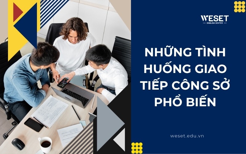 nhung-tinh-huong-giao-tiep-cong-so-pho-bien