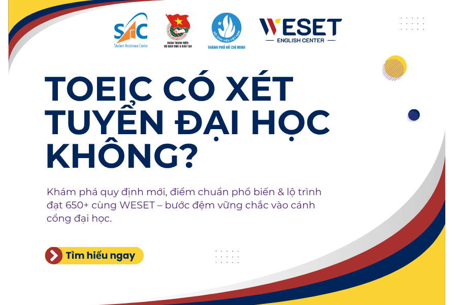 TOEIC có xét tuyển đại học không?