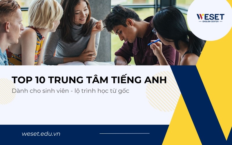 top-10-trung-tam-tieng-anh-cho-sinh-vien-gia-tot-3
