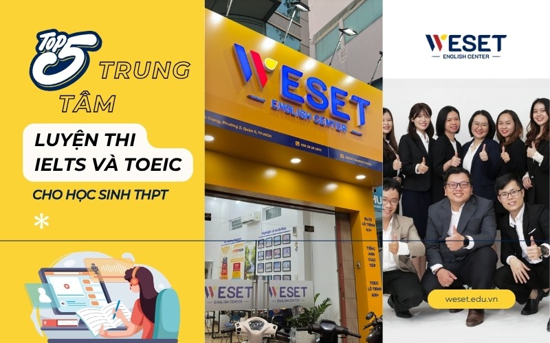 top-5-trung-tam-luyen-thi-ielts-va-toeic-cho-hoc-sinh-thpt