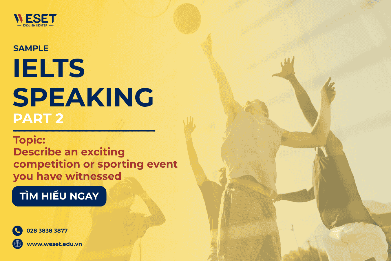 IELTS-Speaking-Describe-an-exciting-competition-or-sporting-event-you-have-witnessed