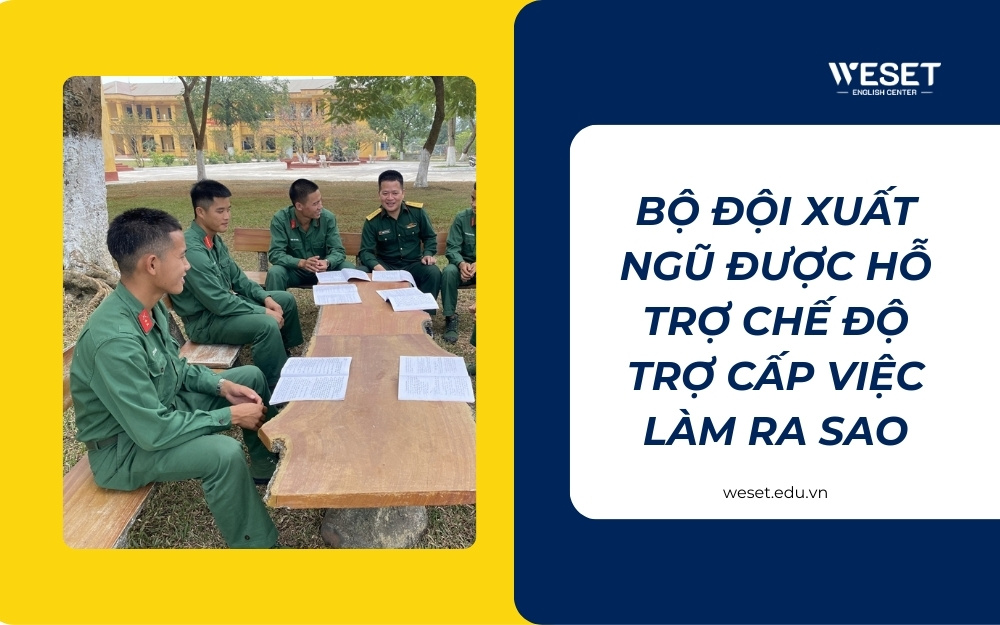 bo-doi-xuat-ngu-duoc-ho-tro-che-do-tro-cap-viec-lam-ra-sao