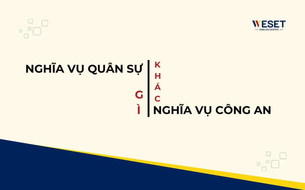 nghia-vu-quan-su-khac-gi-so-voi-di-nghia-vu-cong-an
