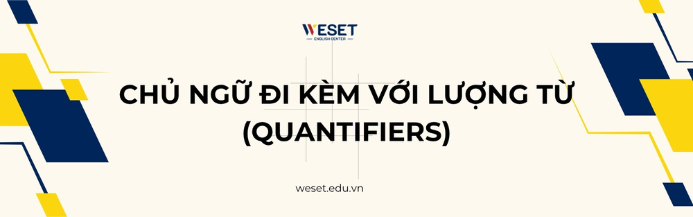 chu-ngu-di-kem-voi-luong-tu-quantifiers