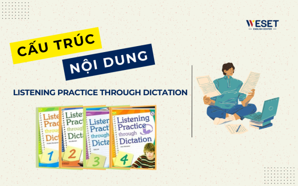 Trọn bộ Listening Practice through Dictation [PDF + Audio]