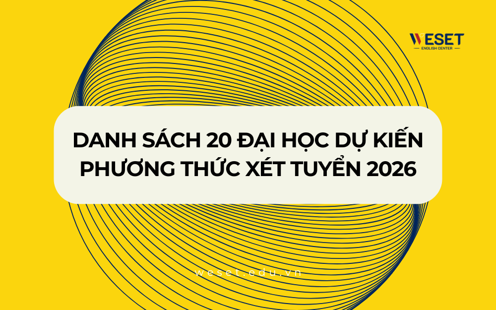danh-sach-20-dai-hoc-du-kien-phuong-thuc-xet-tuyen-2026