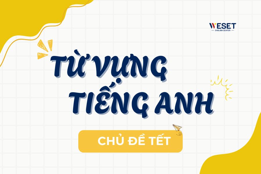 tu-vung-theo-chu-de-tet