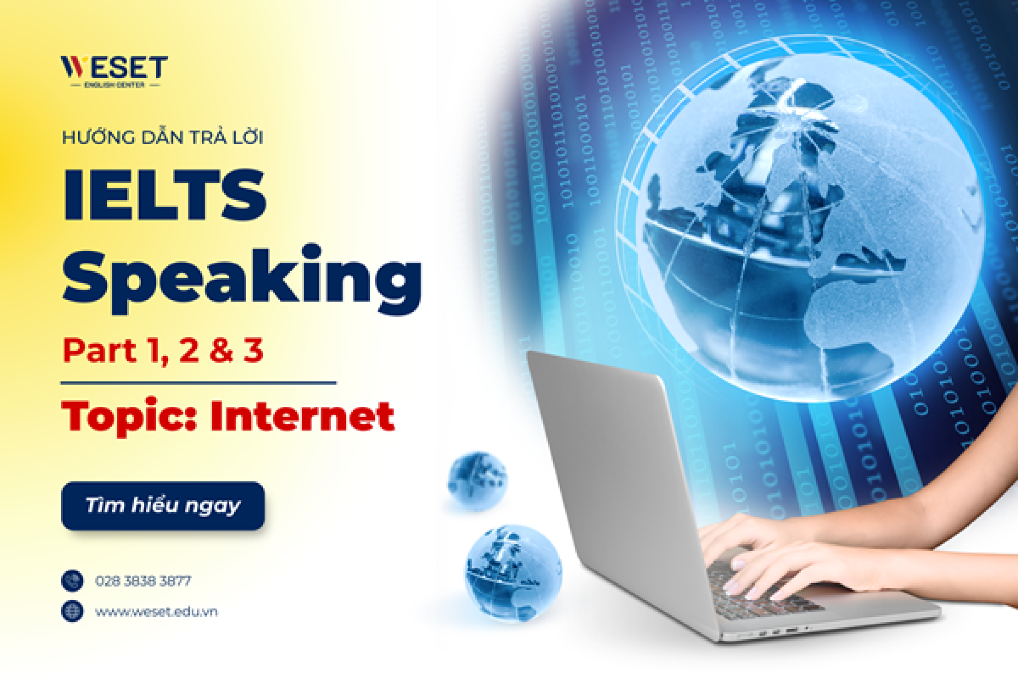 Sample Speaking - Internet, part 1,2 & 3