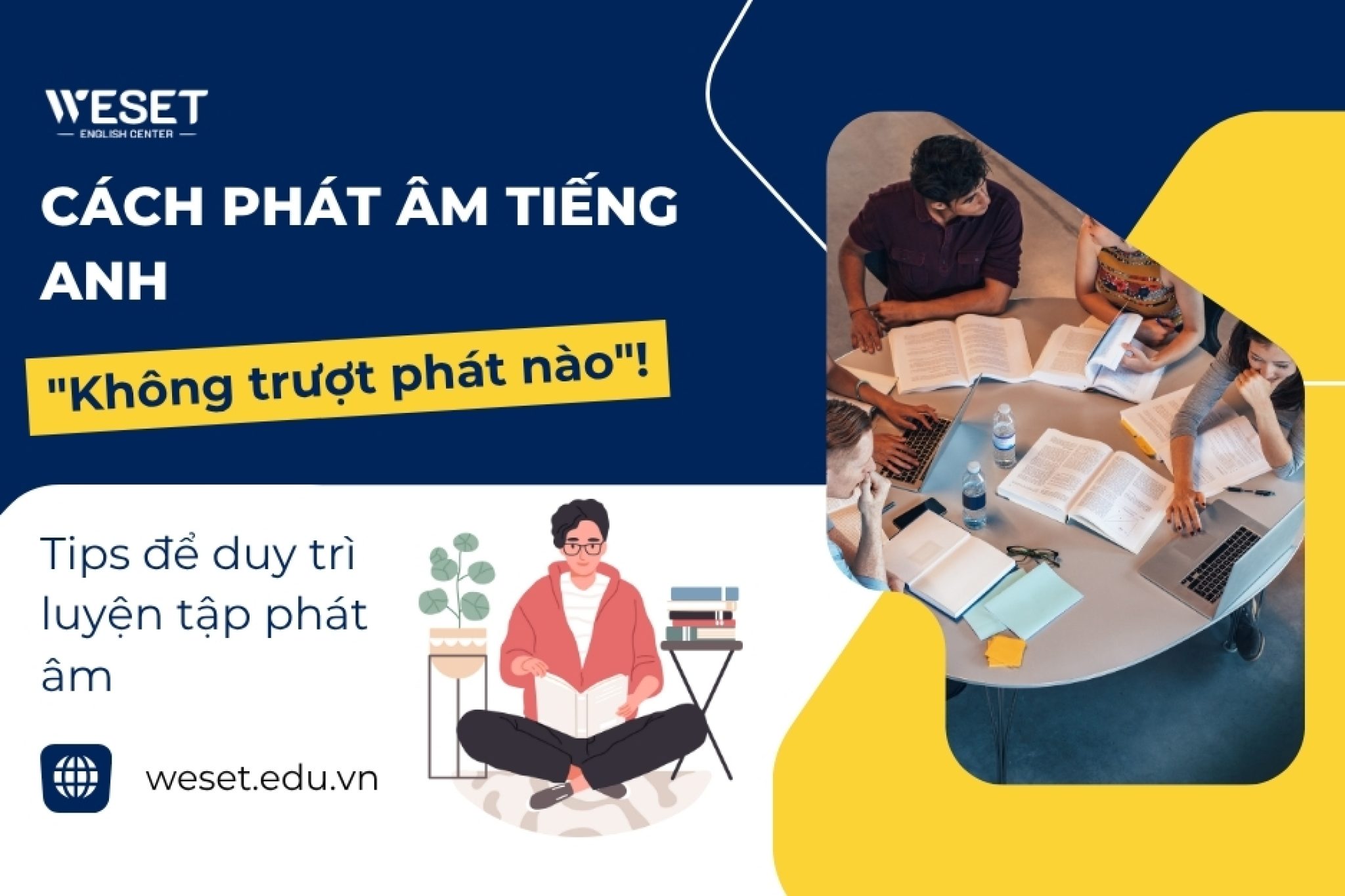 cach-phat-am-tieng-anh-khong-truot-phat-nao