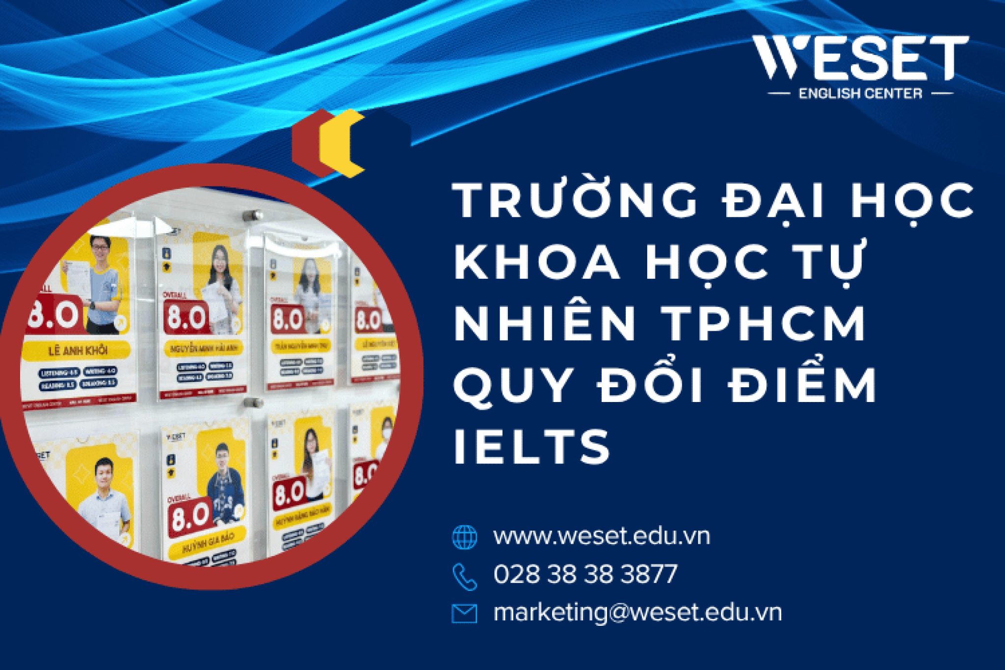 Trường Đại học Khoa học tự nhiên TPHCM quy đổi điểm IELTS từ 4.5