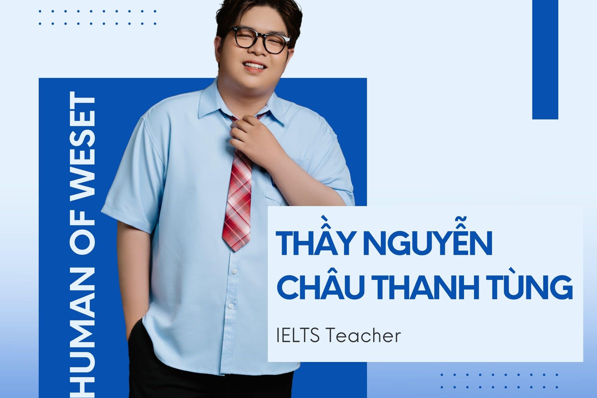 human-of-weset-thay-nguyen-chau-thanh-tung
