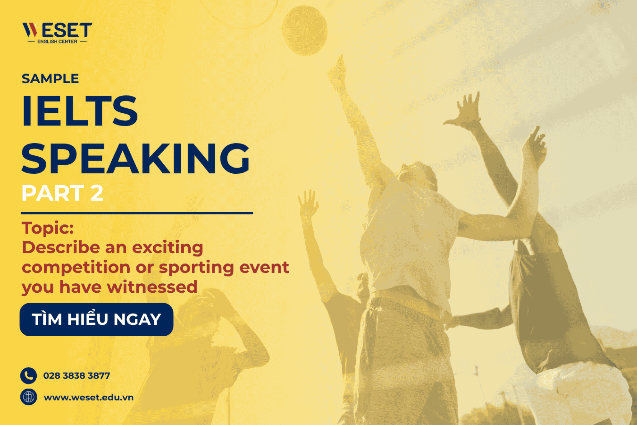 IELTS-Speaking-Describe-an-exciting-competition-or-sporting-event-you-have-witnessed