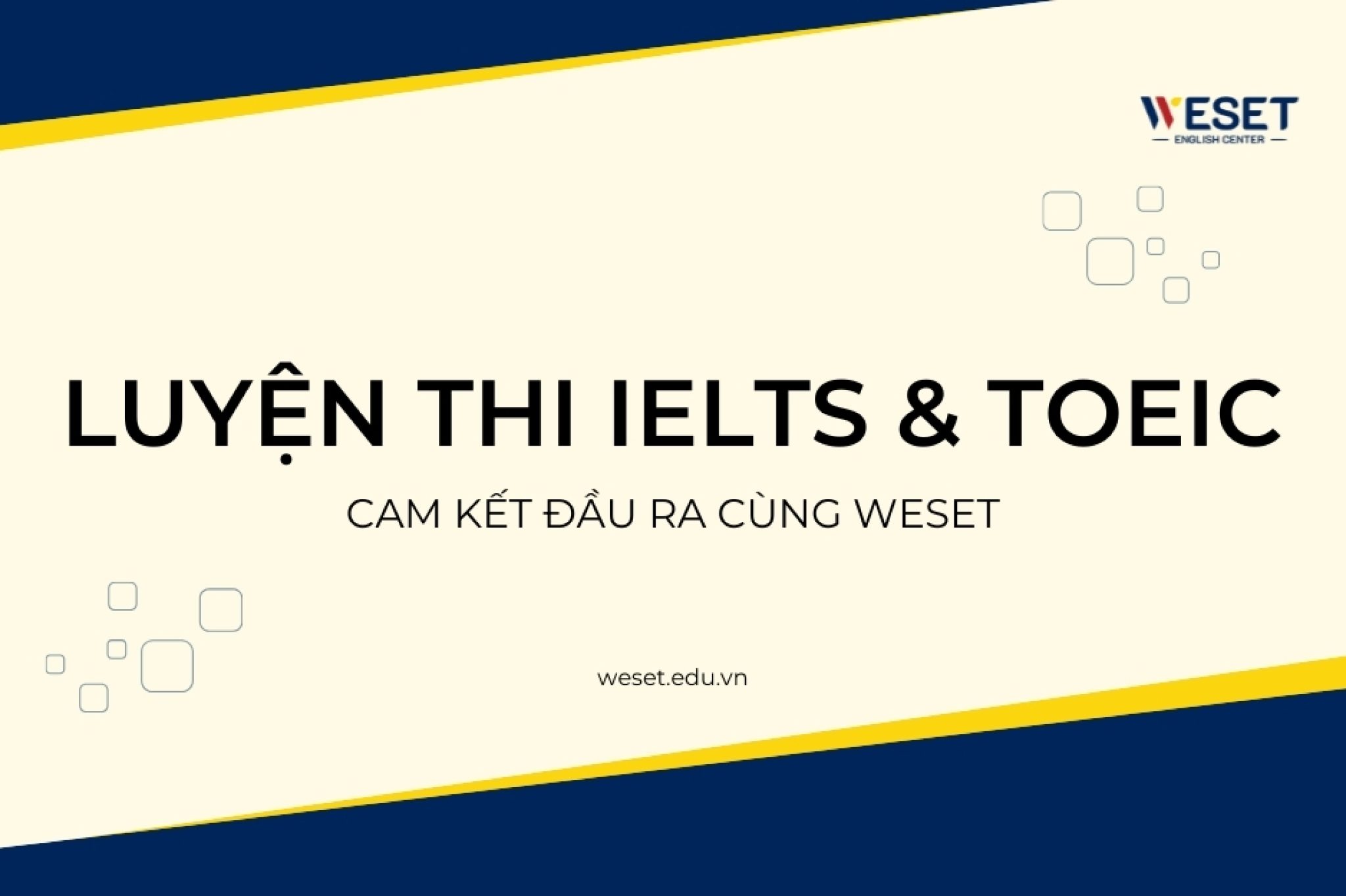 luyen-thi-ielts-toeic-cam-ket-dau-ra