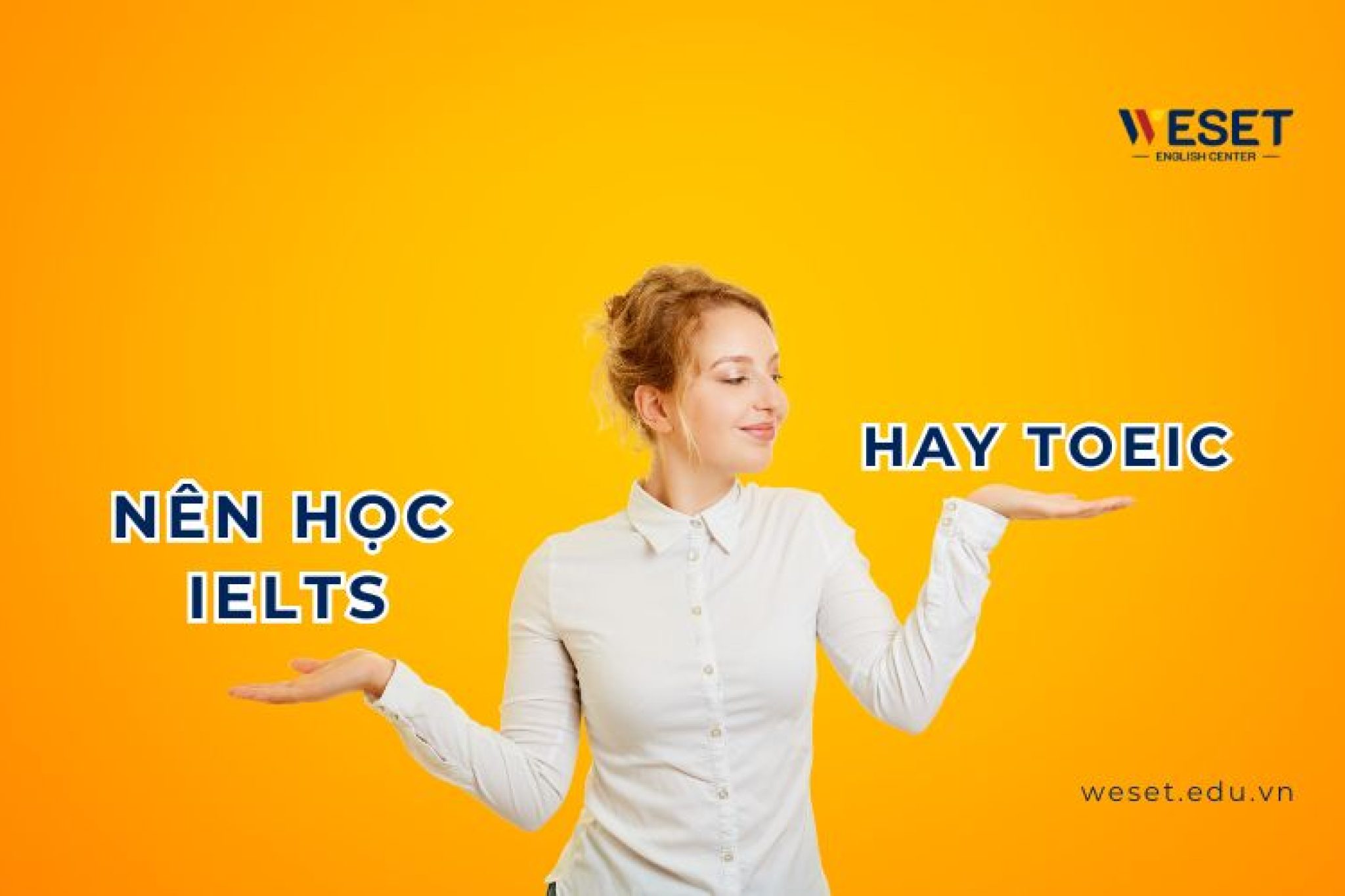 sinh-vien-nen-hoc-ielts-hay-toeic-1-fix