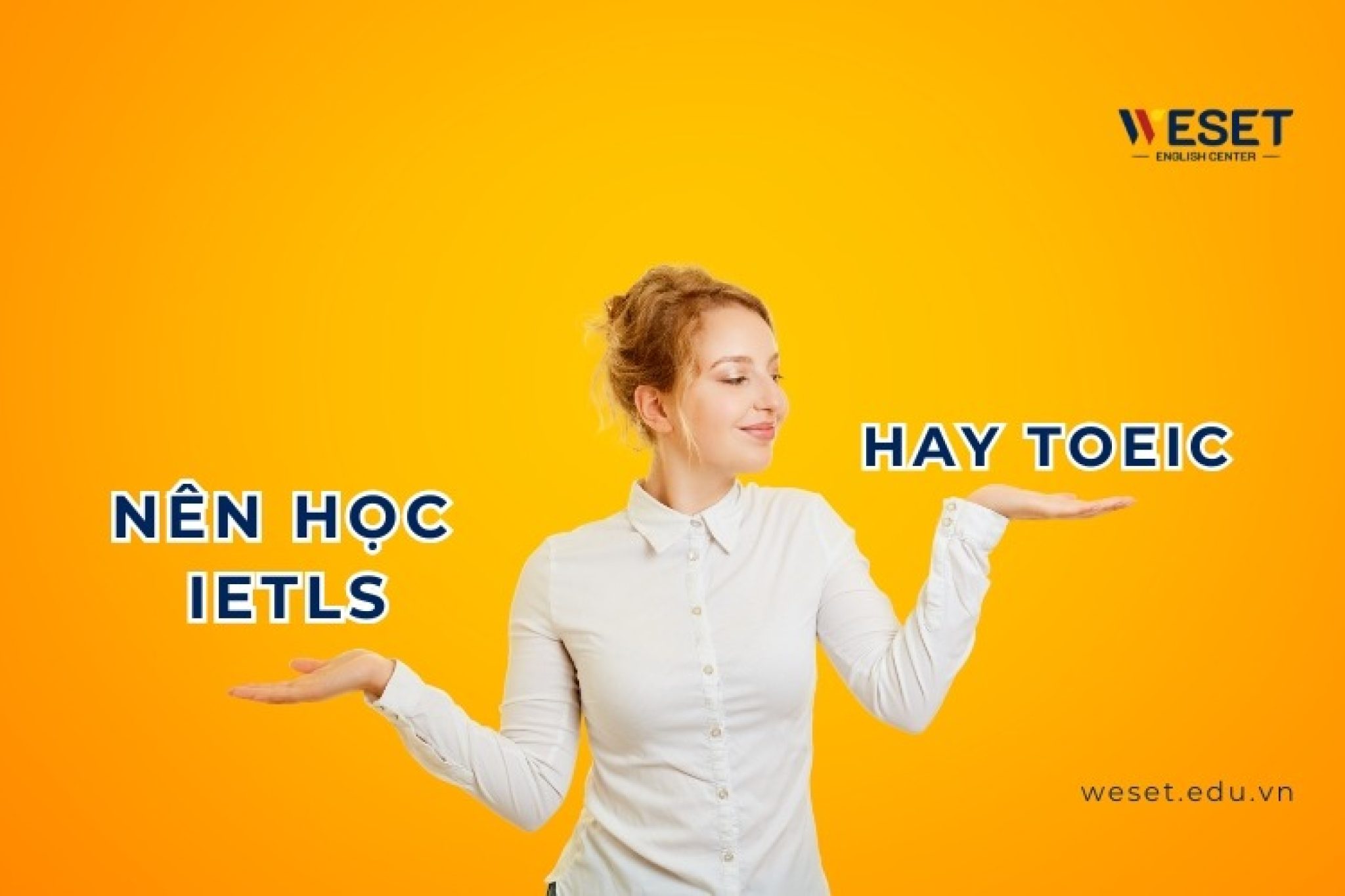 sinh-vien-nen-hoc-ielts-hay-toeic-1
